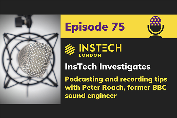 instech-london-podcast-episode-75-website