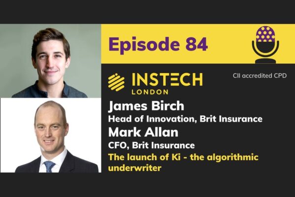 The launch of Ki, the algorithmic underwriter. Mark Allan CFO and James Birch Head of Innovation - Brit Insurance