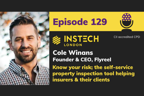 instech-london-podcast-129-cole-winans-flyreel-podbean-featured