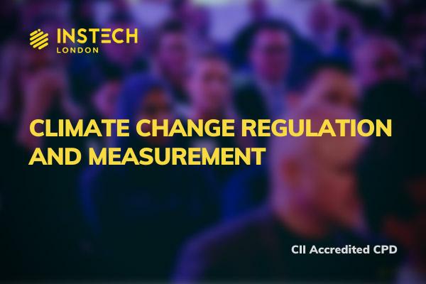 Climate Change Regulation and Measurement | InsTech